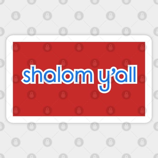 Shalom Y'all Sticker by triggerleo